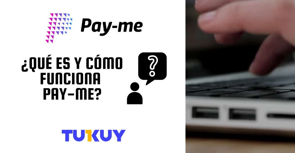 pay-me-payme-tukuy-pasarela-de-pago-ecommerce